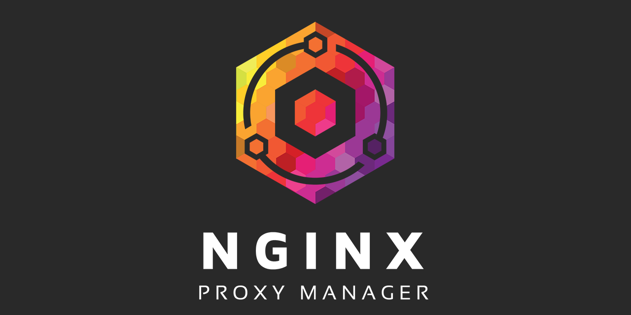 Nginx Proxy Manager 介绍与 Docker 部署